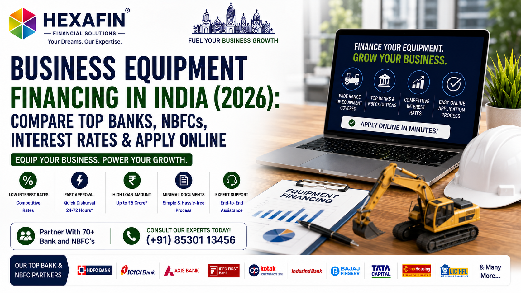 Business Equipment Financing in India (2026): Compare Top Banks, NBFCs, Interest Rates & Apply Online 1 Business Equipment Financing in India with competitive interest rates and expert financing assistance from Hexafin Loan Consultancy