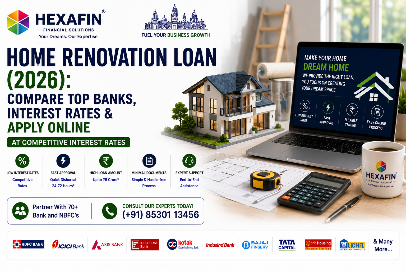 Home Renovation Loan comparison from top banks and NBFCs with expert guidance from Hexafin