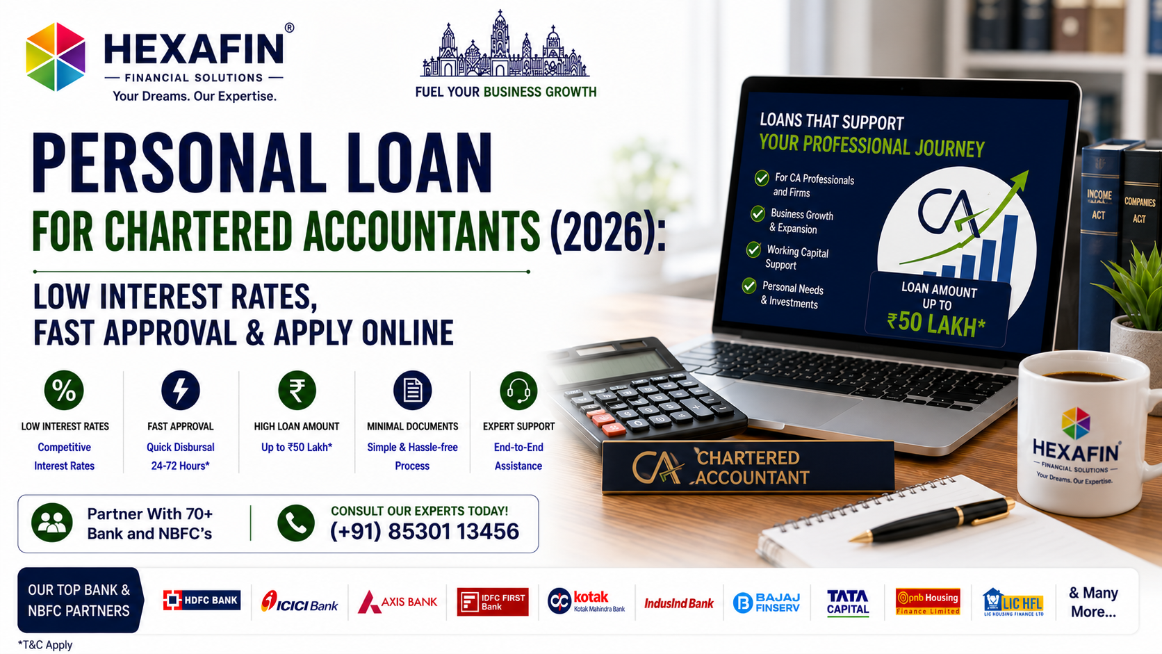 Personal Loan for Chartered Accountants (2026): Low Interest Rates, Fast Approval & Apply Online 1 Personal Loan for Chartered Accountants with low interest rates and expert loan assistance from Hexafin Loan Consultancy