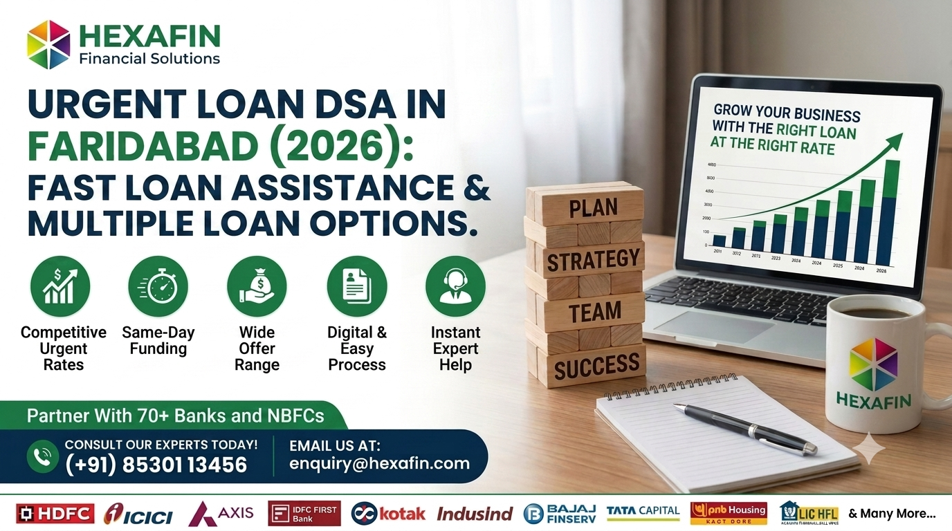 Urgent Loan DSA in Faridabad offering fast loan assistance and multiple bank loan options